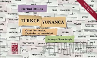 Türkçe - Yunanca Ortak Kelimeler, Deyimler ve Atasözleri