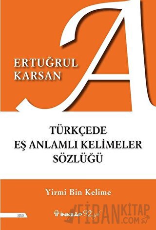 Türkçede Eş Anlamlı Kelimeler Sözlüğü
