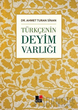 Türkçenin Deyim Varlığı