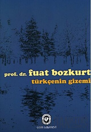 Türkçenin Gizemi Fuat Bozkurt