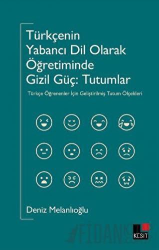 Türkçenin Yabancı Dil Olarak Öğretiminde Gizil Güç Deniz Melanlıoğlu