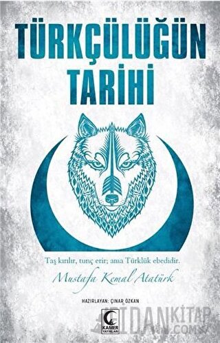 Türkçülüğün Tarihi Çınar Özkan
