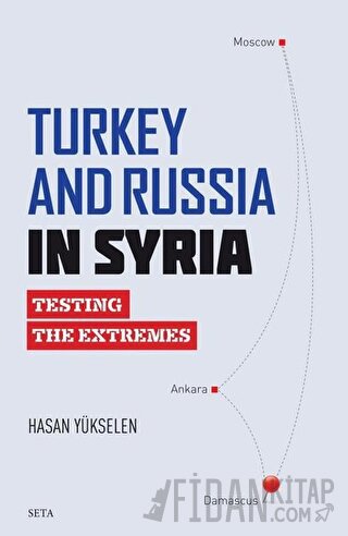 Turkey and Russia in Syria