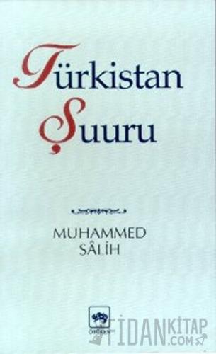 Türkistan Şuuru Muhammed Salih