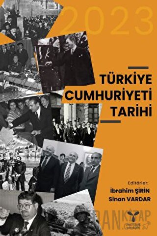 Türkiye Cumhuriyeti Tarihi Sinan Vardar
