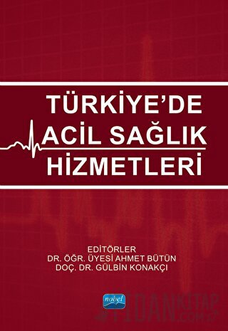 Türkiye’de Acil Sağlık Hizmetleri Kolektif