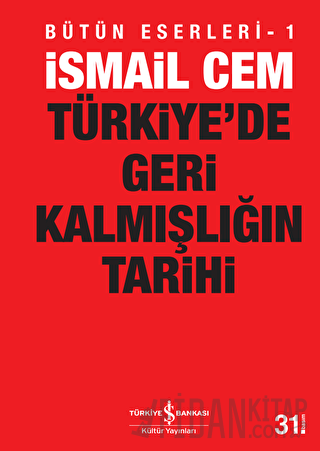 Türkiye’de Geri Kalmışlığın Tarihi