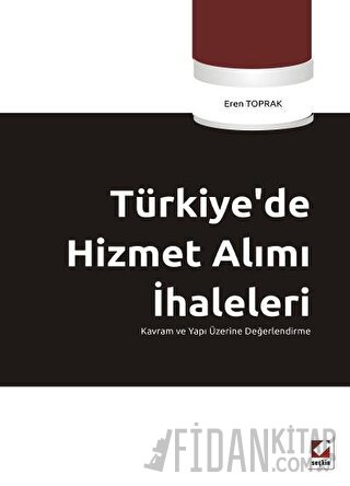 Türkiye’de Hizmet Alımı İhaleleri