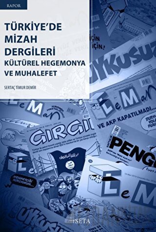 Türkiye’de Mizah Dergileri Sertaç Timur Demir