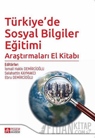 Türkiye’de Sosyal Bilgiler Eğitimi Araştırmaları El Kitabı Adem Beldağ