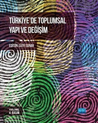 Türkiye’de Toplumsal Yapı ve Değişim Erhan Tecim