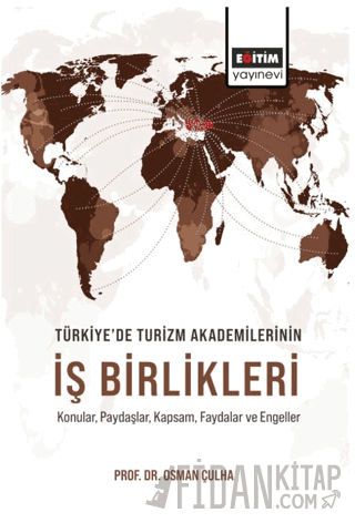 Türkiye’de Turizm Akademilerinin İş Birlikleri