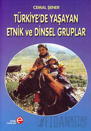 Türkiye’de Yaşayan Etnik ve Dinsel Gruplar