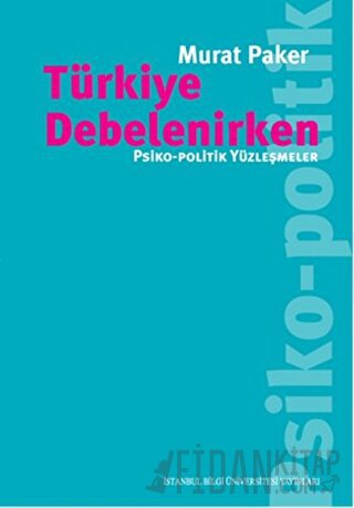 Türkiye Debelenirken Murat Paker