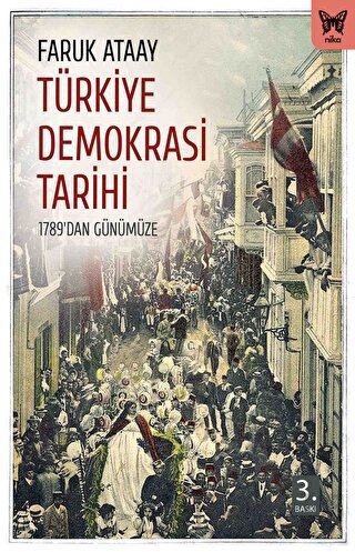 Türkiye Demokrasi Tarihi Faruk Ataay