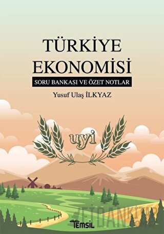 Türkiye Ekonomisi Soru Bankası ve Özet Notlar