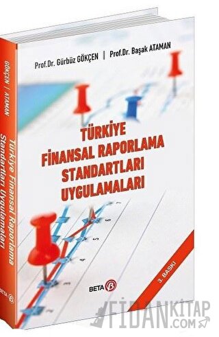 Türkiye Finansal Raporlama Standartları Uygulamaları Başak Ataman
