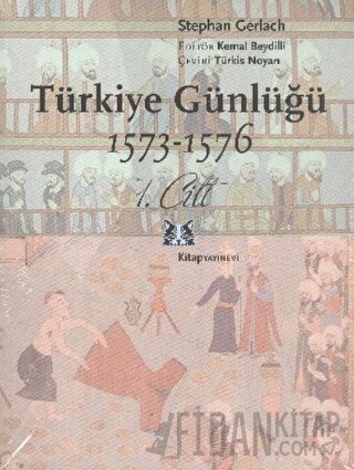 Türkiye Günlüğü 1577-1578 (2 Cilt Takım) Stephan Gerlach