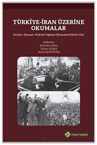 Türkiye-İran Üzerine Okumalar