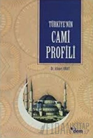 Türkiye’nin Cami Profili