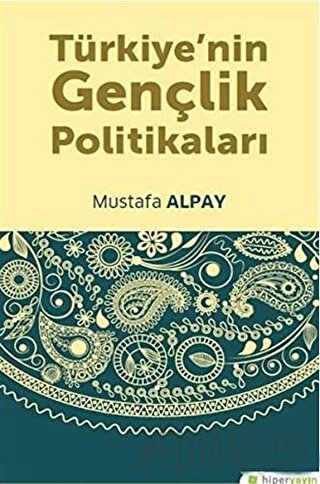 Türkiye’nin Gençlik Politikaları