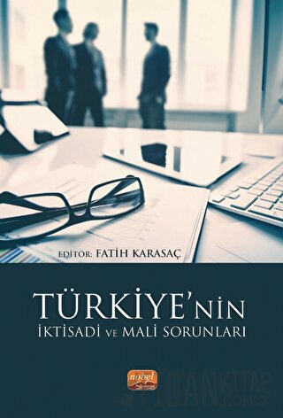 Türkiye’nin İktisadi ve Mali Sorunları Kolektif