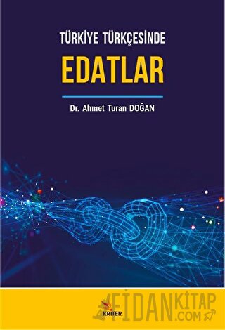 Türkiye Türkçesinde Edatlar