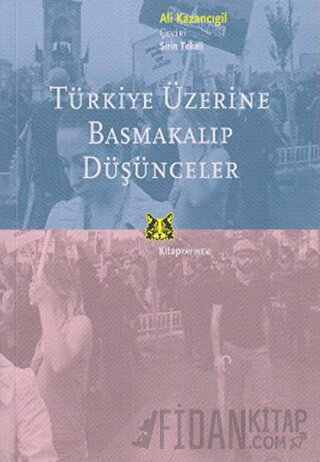 Türkiye Üzerine Basmakalıp Düşünceler