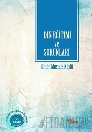 Türkiye'de Din Eğitimi ve Sorunları