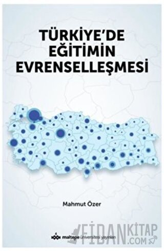 Türkiye'de Eğitimin Evrenselleşmesi