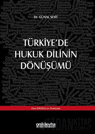 Türkiye'de Hukuk Dilinin Dönüşümü