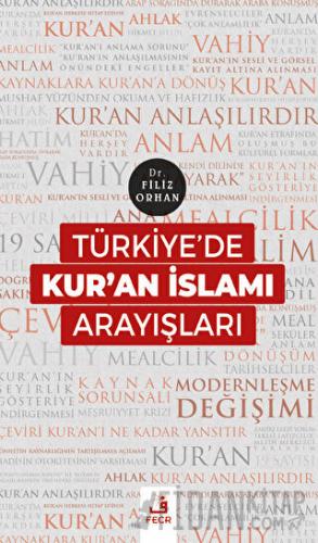 Türkiye'de Kur'an İslamı Arayışları