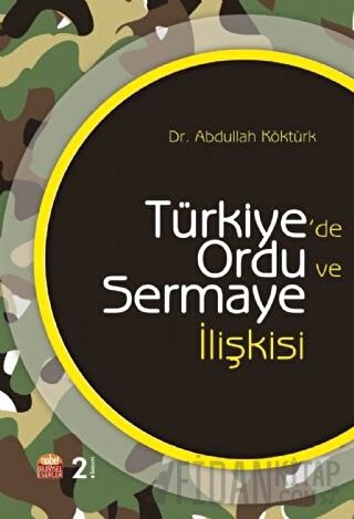 Türkiye'de Ordu ve Sermaye İlişkisi