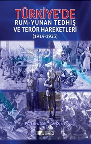 Türkiye'de Rum-Yunan Tedhiş ve Terör Hareketleri (1919-1923)