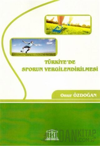 Türkiye'de Sporun Vergilendirilmesi Onur Özdoğan
