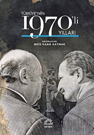 Türkiye'nin 1970'li Yılları (Ciltli) Mete Kaan Kaynar