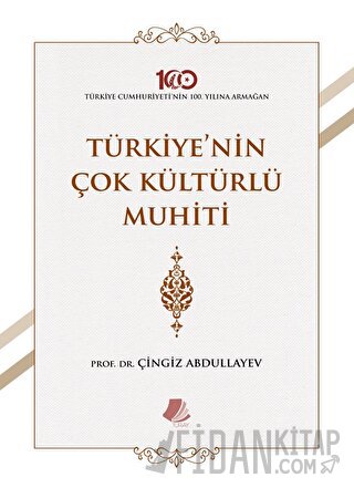 Türkiye'nin Çok Kültürlü Muhiti