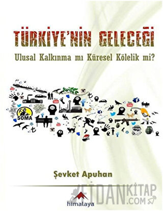Türkiye'nin Geleceği Şevket Apuhan