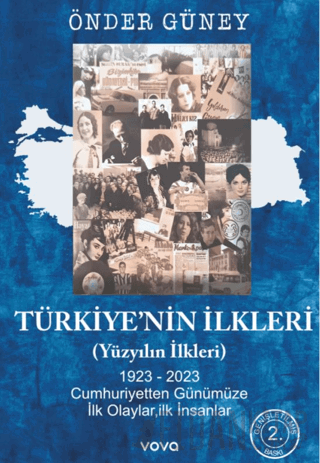 Türkiye'nin İlkleri (Yüzyılın İlkleri)