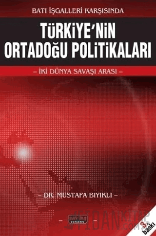 Türkiye'nin Ortadoğu Politikaları
