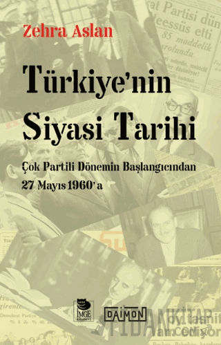 Türkiye'nin Siyasi Tarihi Zehra Aslan