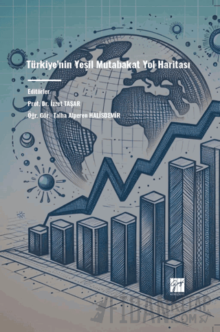 Türkiye'nin Yeşil Mutabakat Yol Haritası