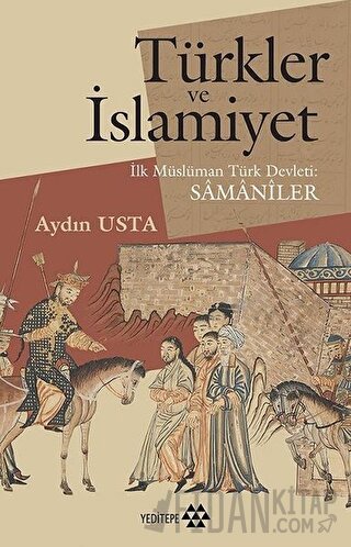 Türkler ve İslamiyet Aydın Usta