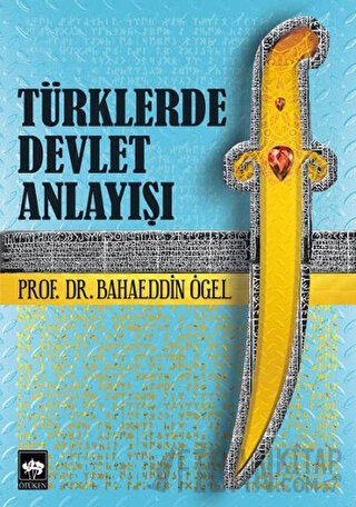 Türklerde Devlet Anlayışı