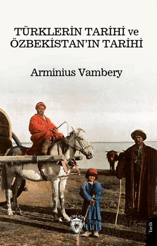 Türklerin Tarihi ve Özbekistan’ın Tarihi