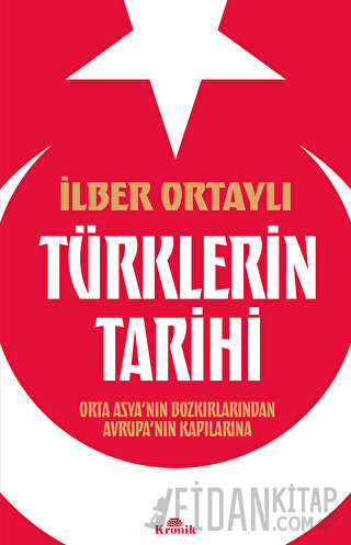 Türklerin Tarihi İlber Ortaylı