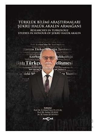 Türklük Bilimi Araştırmaları Şükrü Haluk Akalın Armağanı Kolektif