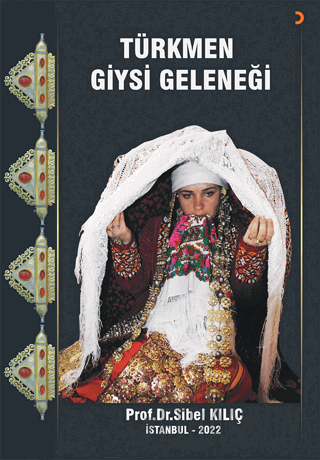 Türkmen Giysi Geleneği