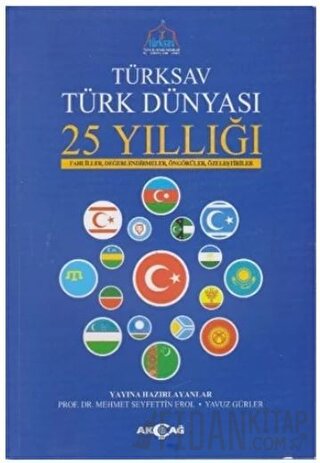 Türksav Türk Dünyası 25 Yıllığı Kolektif