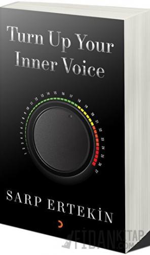 Turn Up Your Inner Voice